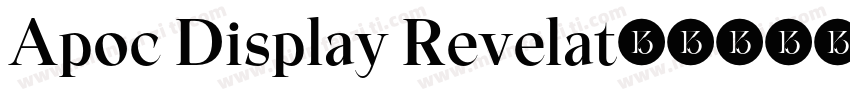 Apoc Display Revelat字体转换